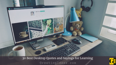 30 Best Desktop Quotes and Sayings for Learning