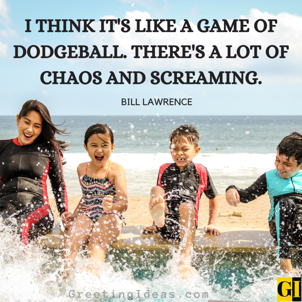 40 Best And Famous Dodgeball Quotes And Sayings   Dodgeball Quotes Images Greeting Ideas 4 1024x1024 