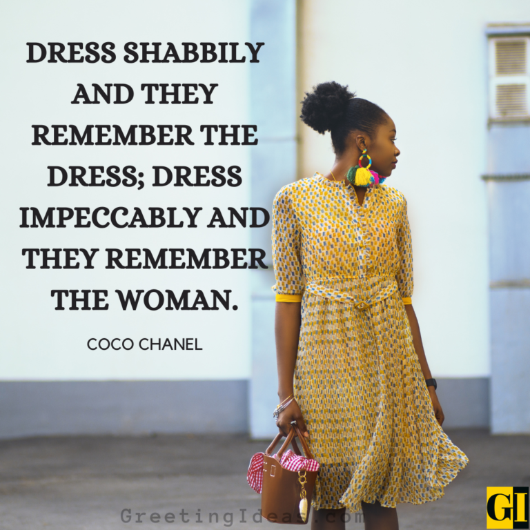 40 Impressive Dress Quotes and Sayings on Style and Attitude