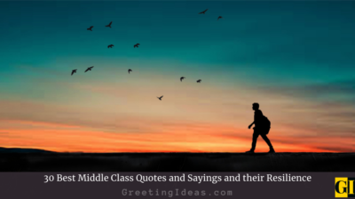 30 Best Middle Class Quotes and Sayings and their Resilience