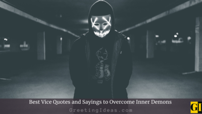 20 Best Vice Quotes To Overcome Inner Demons