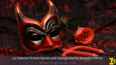 45 Famous Vicious Quotes and Sayings In Life