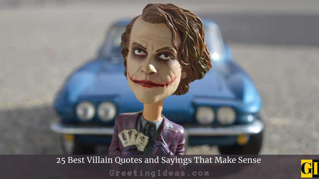 Villain Quotes