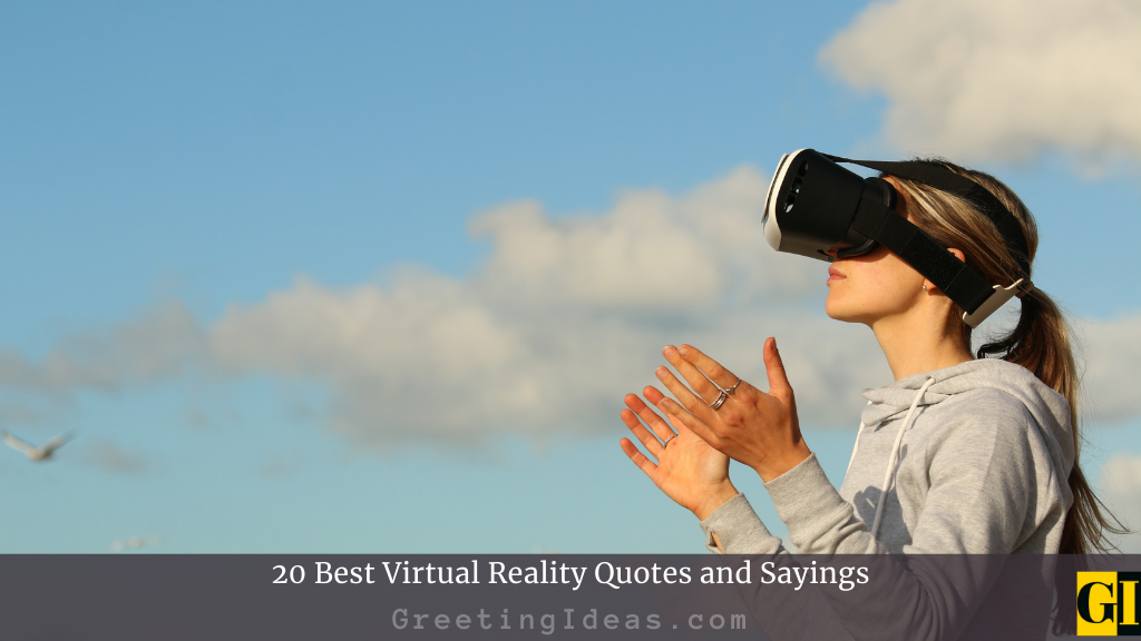 Virtual Reality Quotes