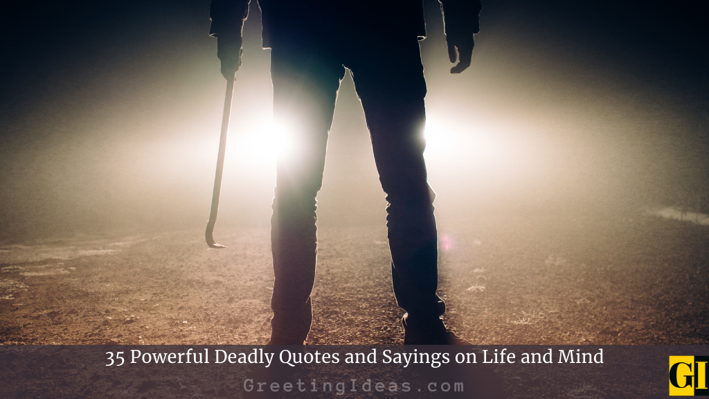 Deadly Quotes