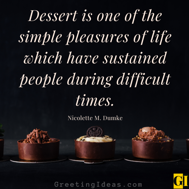 50 Best Delicious Dessert Quotes and Sayings