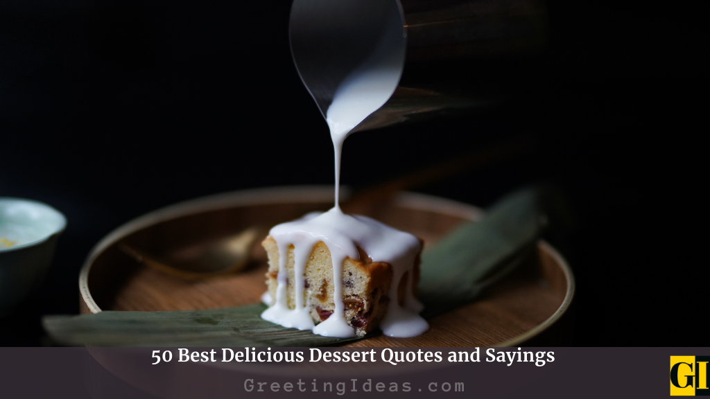 Dessert Quotes