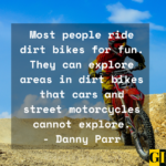 40 Famous Dirt Bike Quotes Sayings for Adventure Lovers