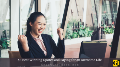 40 Best Winning Quotes and Saying for an Awesome Life