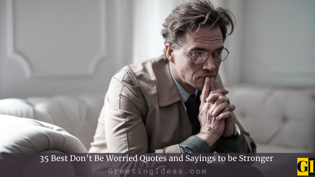 Worried Quotes