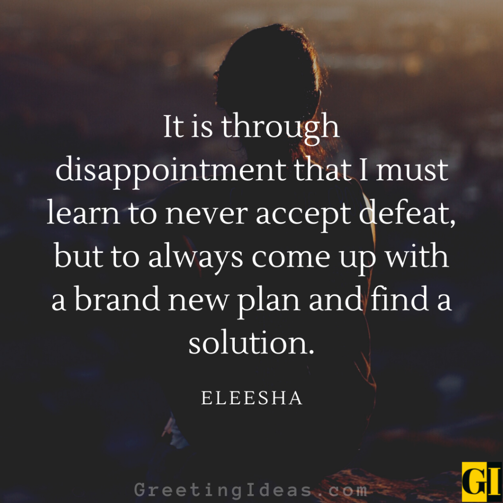 30 Powerful Dealing With Disappointment Quotes And Sayings 6487