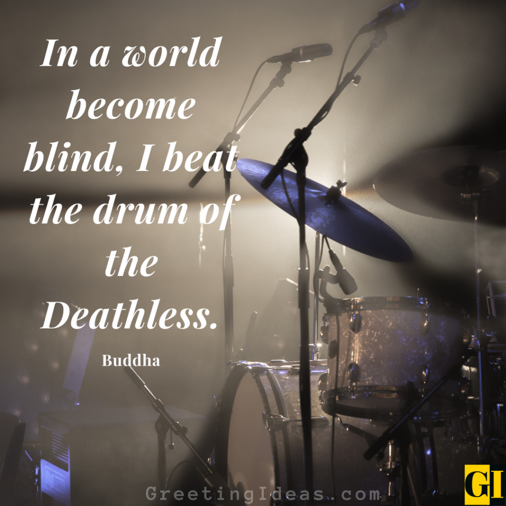 Drum Quotes Images Greeting Ideas 5