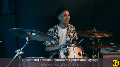 25 Best and Famous Drummer Quotes and Sayings