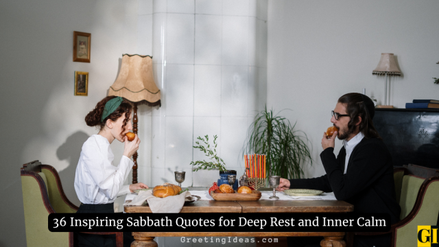 36 Inspiring Sabbath Quotes for Deep Rest and Inner Calm
