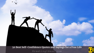50 Best Self-Confidence Quotes and Sayings for a Free Life