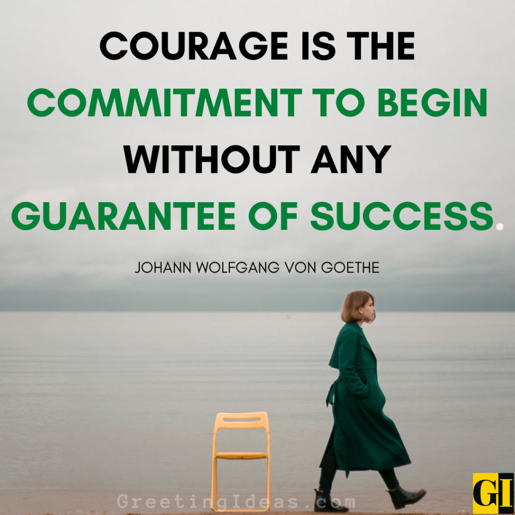 Courage Quotes Images Greeting Ideas 4