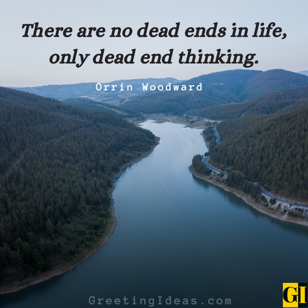 Dead End Quotes Images Greeting Ideas 2