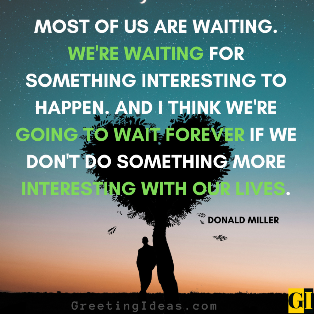 73 Patiently Waiting Quotes And Sayings For True Love