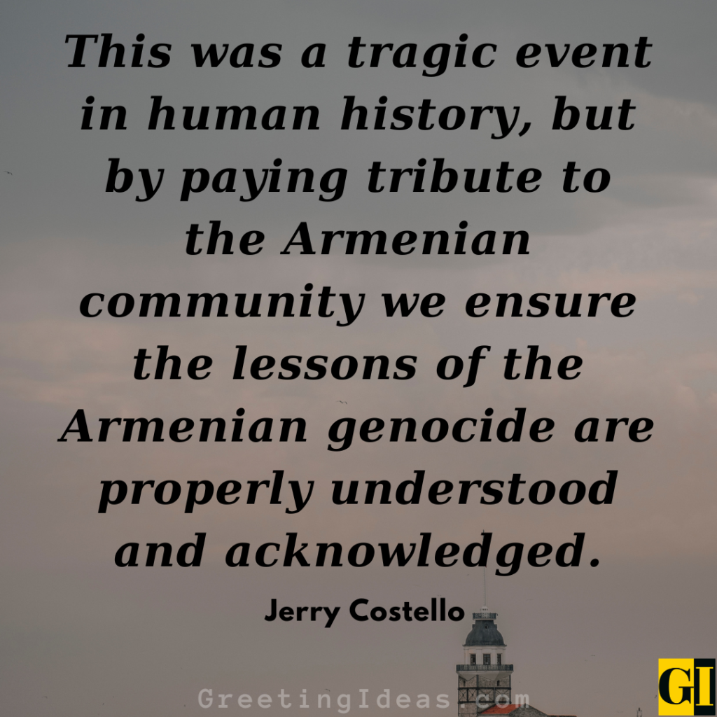 Armenian Genocide Quotes Images Greeting Ideas 1