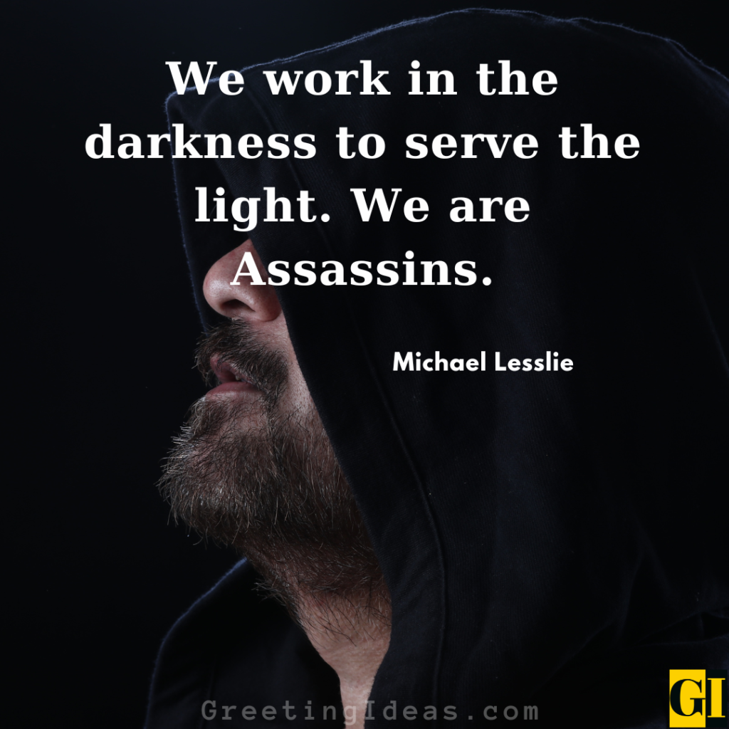 Assasin Quotes Images Greeting Ideas 1