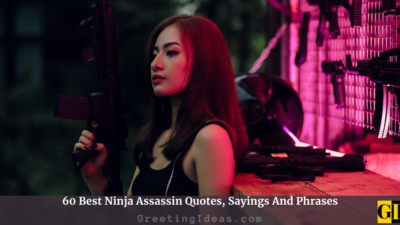60 Best Ninja Assassin Quotes, Sayings And Phrases