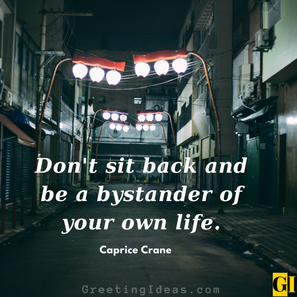 Bystander Quotes Images Greeting Ideas 1