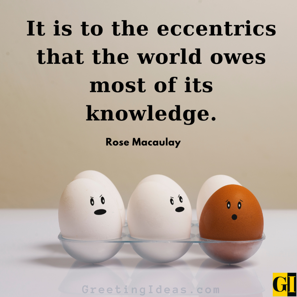 eccentric quotes