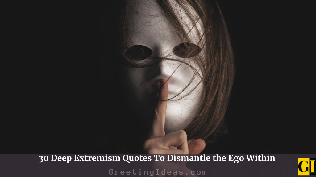 Extremism Quotes