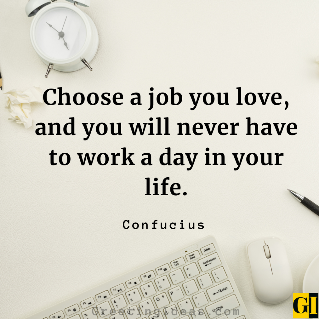 Love My Job Quotes Images Greeting Ideas 2