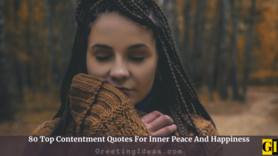80 Top Contentment Quotes For Inner Peace And Happiness