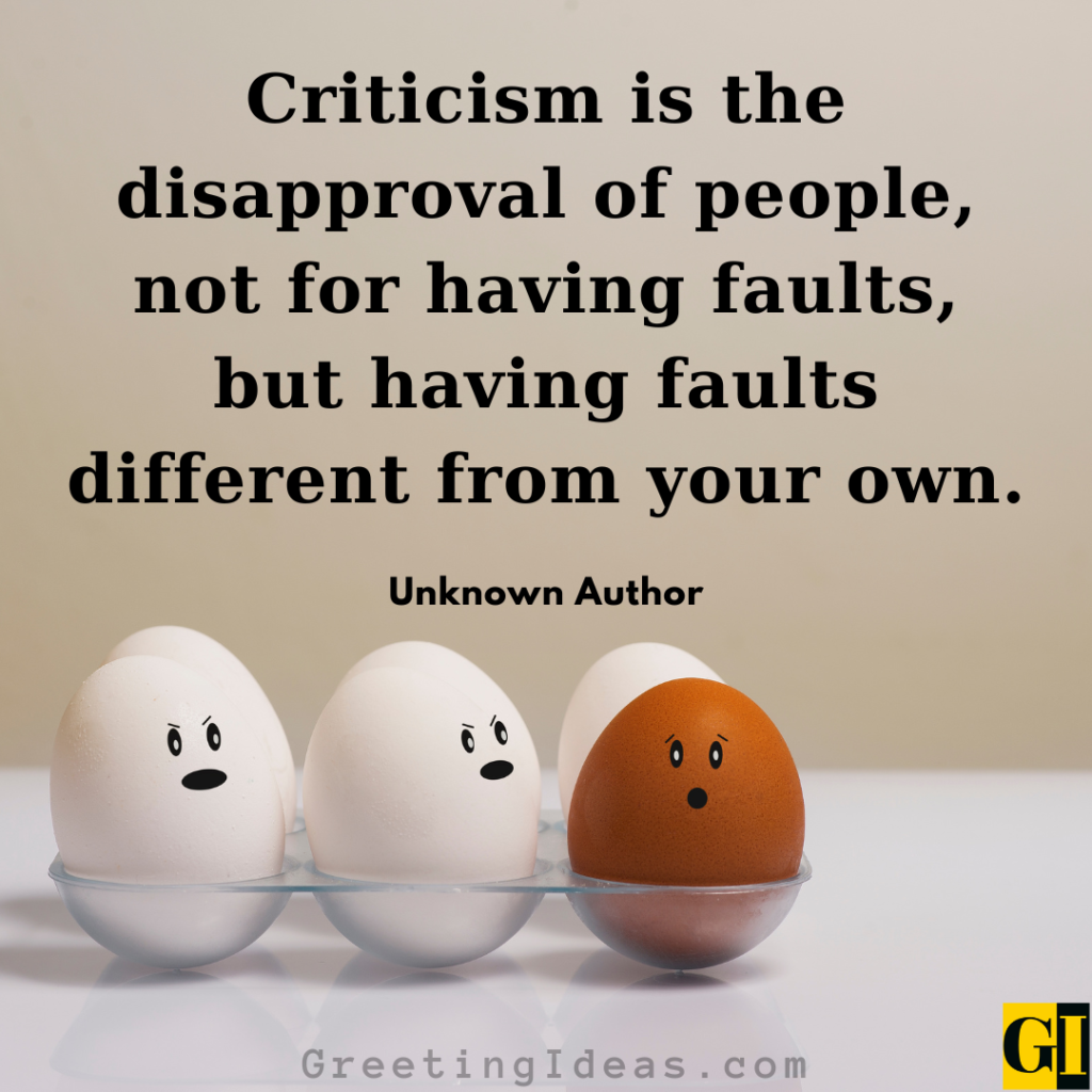 80 Useful Criticism Quotes Sayings For Self Betterment