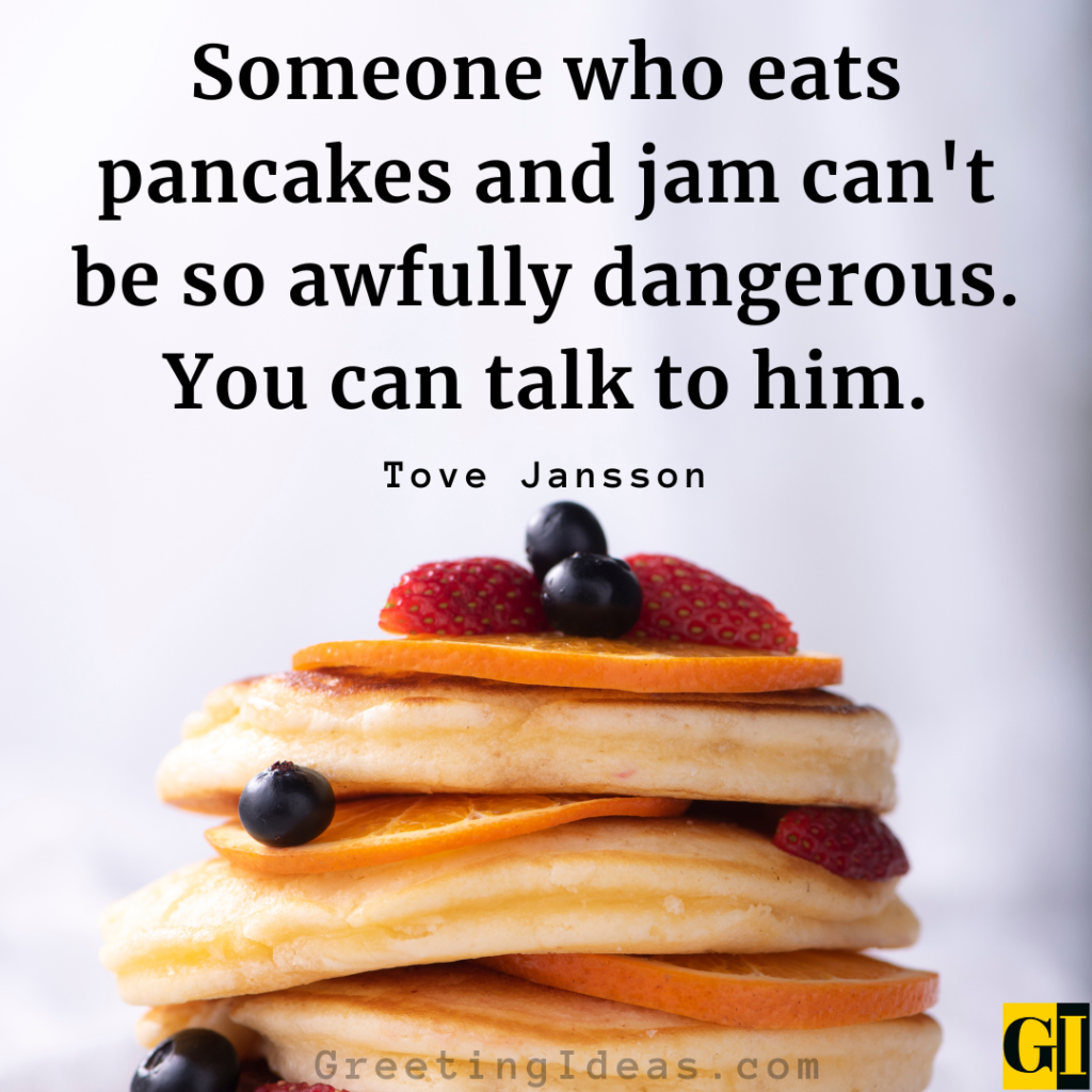 30 Famous Jam Quotes And Sayings For Dessert Lovers