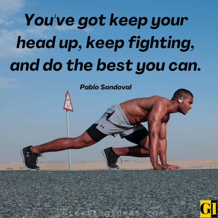 100 Keeping Your Head Up Quotes And Staying Strong
