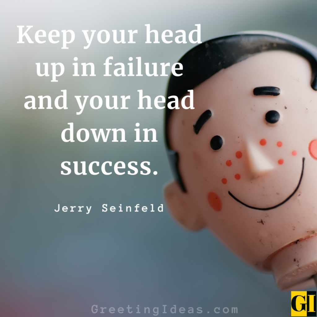 100 Keeping Your Head Up Quotes And Staying Strong