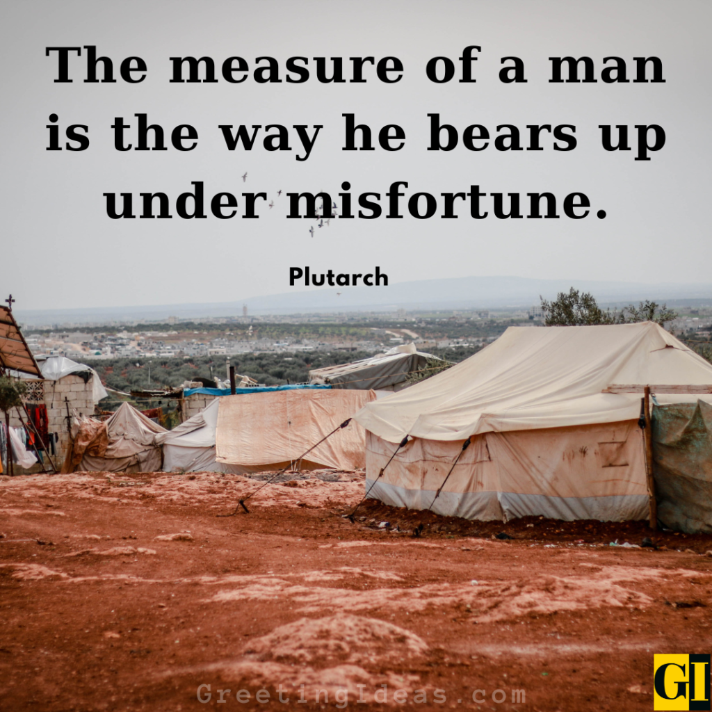 Misfortune Quotes Images Greeting Ideas 4