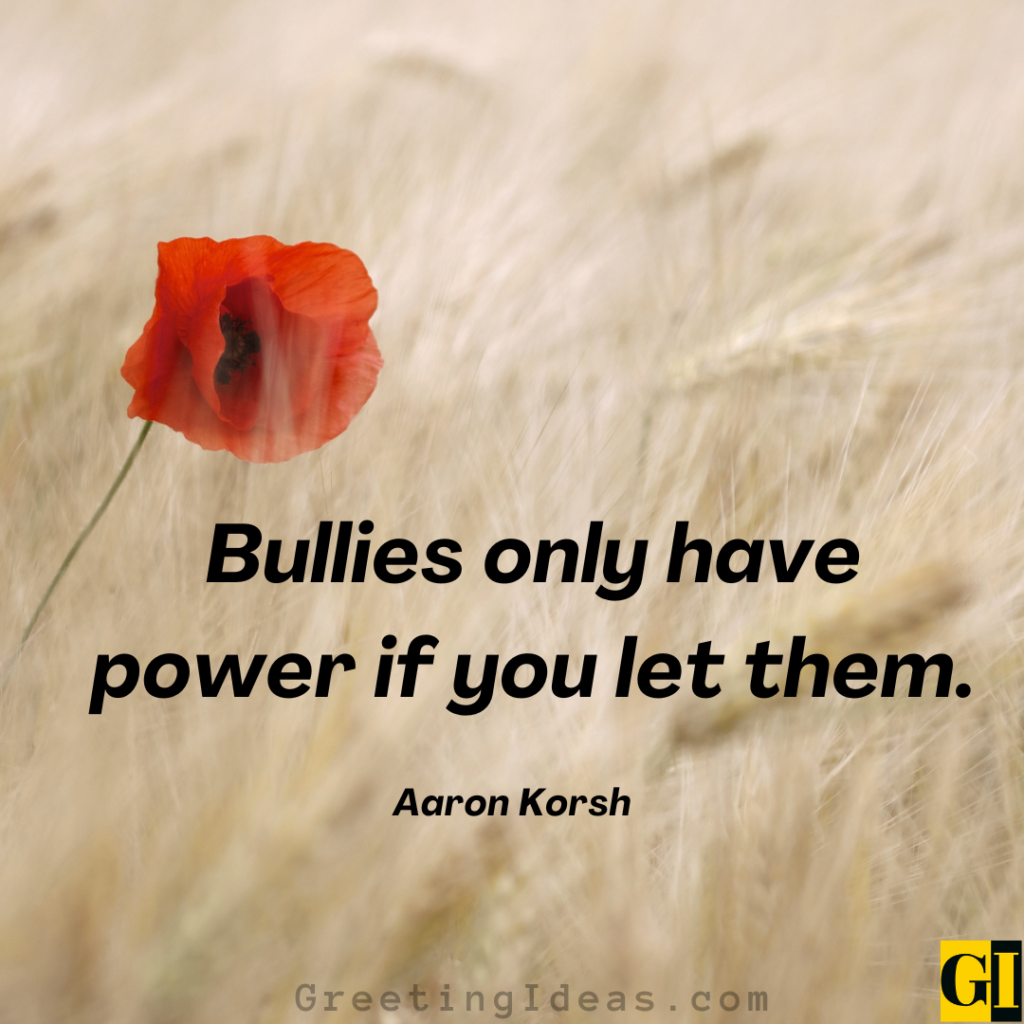 100-inspiring-anti-bullying-quotes-to-stand-up-to-bullies