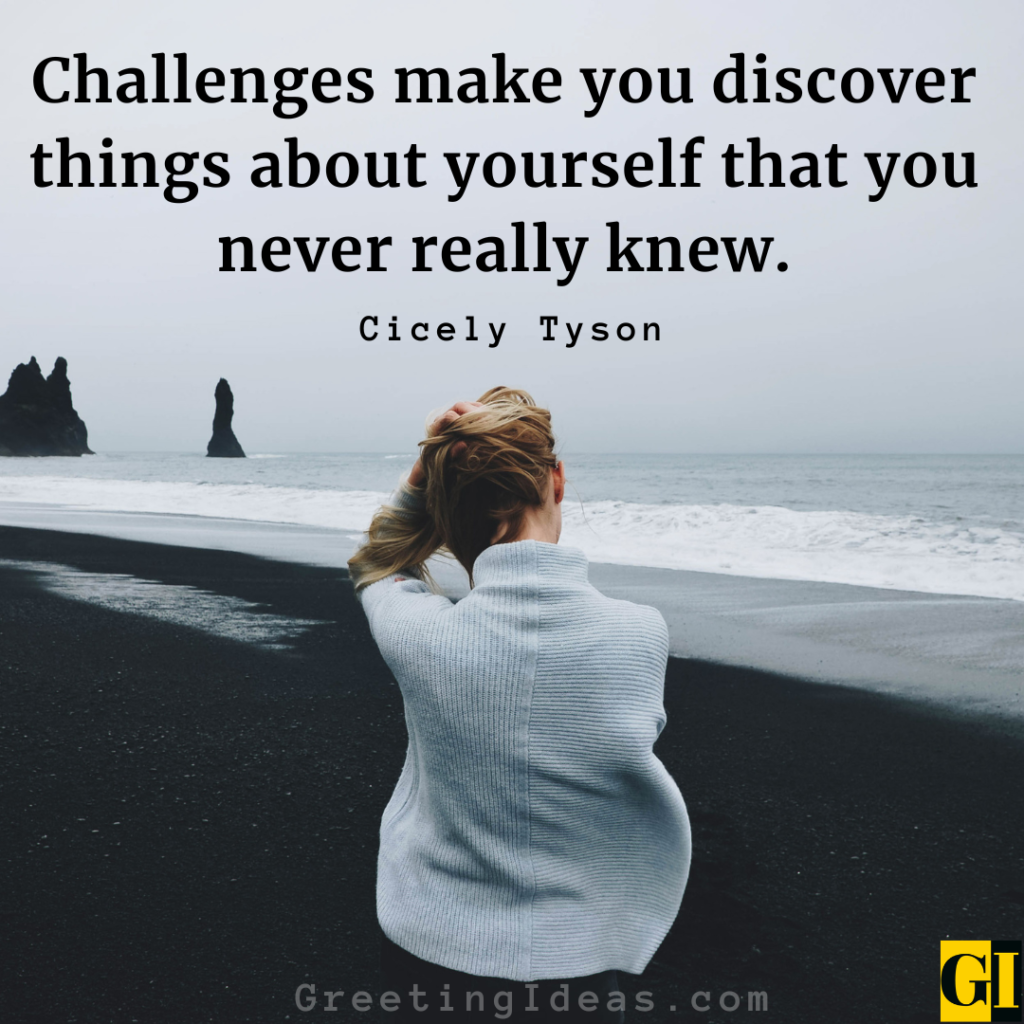 Challenge Quotes Images Greeting Ideas 7