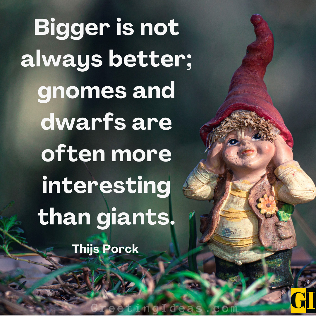 50 Inspirational Gnome Quotes Sayings On Garden Protectors