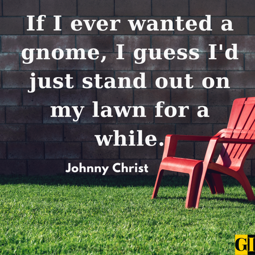 Gnome Quotes Images Greeting Ideas 4