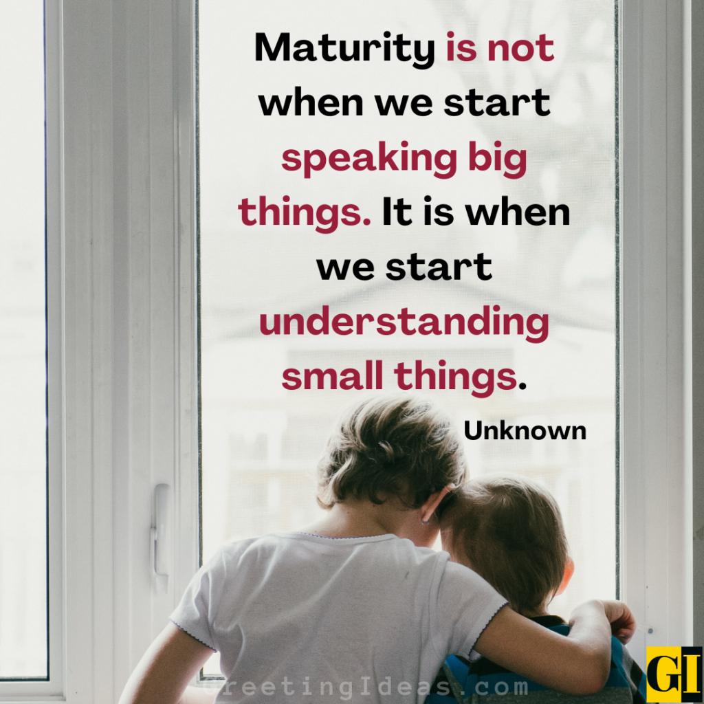 Maturity Quotes Images Greeting Ideas 3