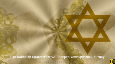30 Kabbalah Quotes That Will Deepen Your Spiritual Journey