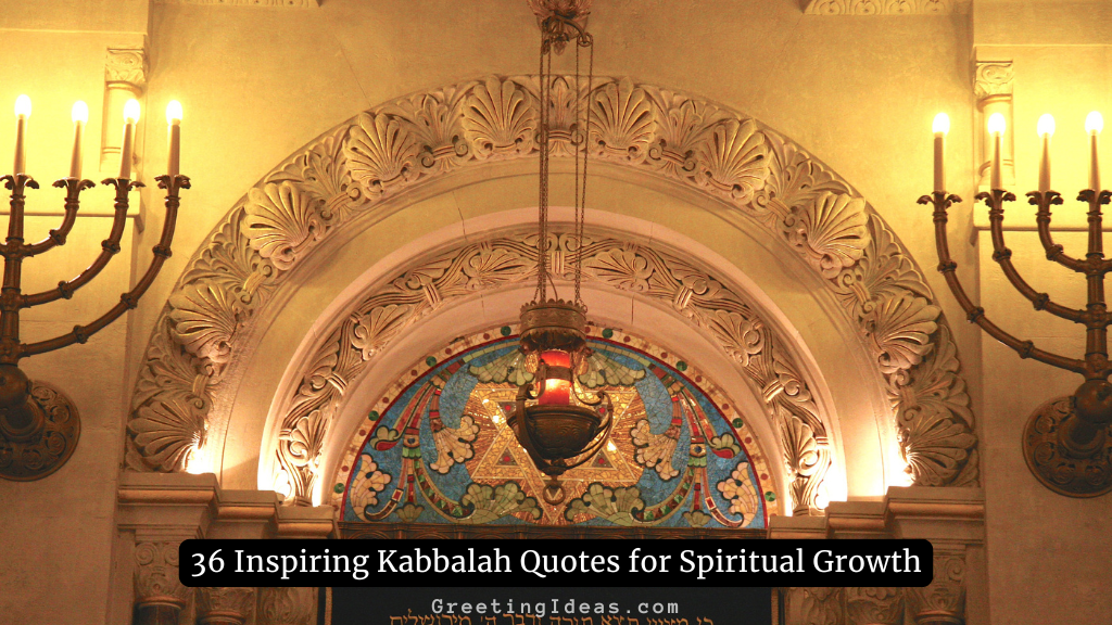 Inspiring Kabbalah quotes for spiritual seekers displayed in ornate synagogue with mystical wisdom symbolism