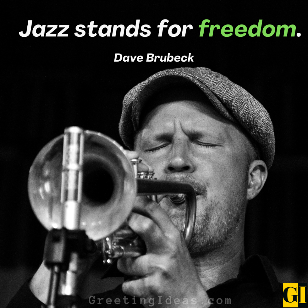 Jazz Quotes Images Greeting Ideas 2