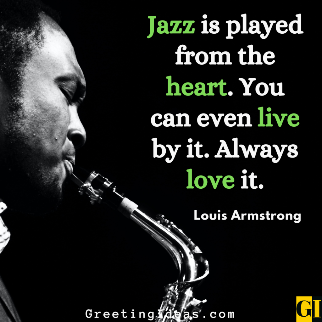 Jazz Quotes Images Greeting Ideas 5