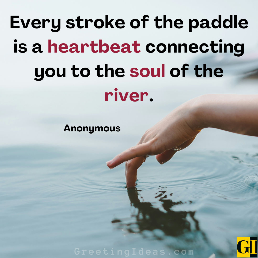 55 Happy Kayaking Quotes To Get Closer With Nature