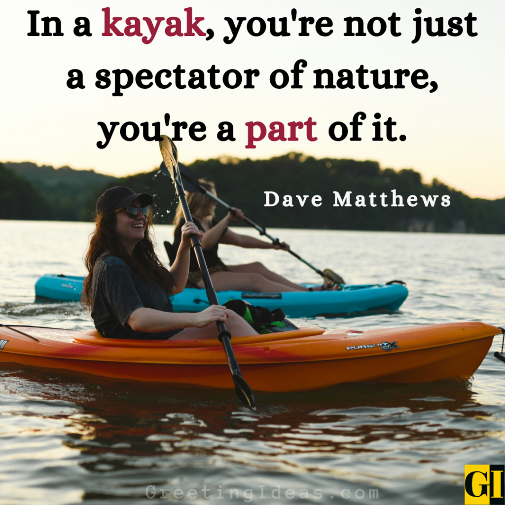 Kayaking Quotes Images Greeting Ideas 5