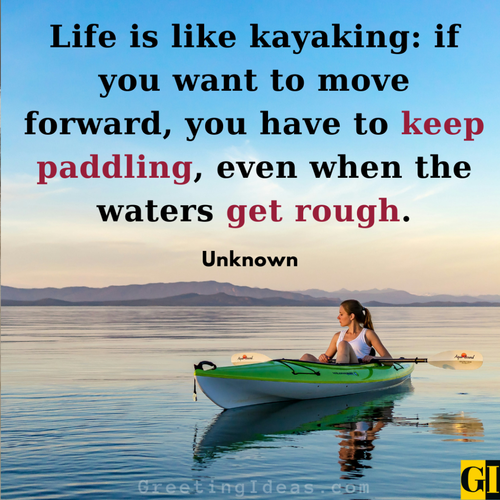 Kayaking Quotes Images Greeting Ideas 6