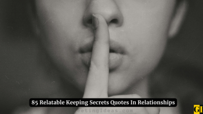 85 Relatable Keeping Secrets Quotes In Relationships