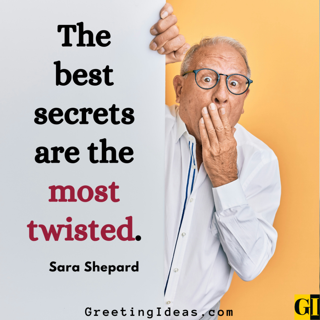 Keeping Secrets Quotes Images Greeting Ideas 4
