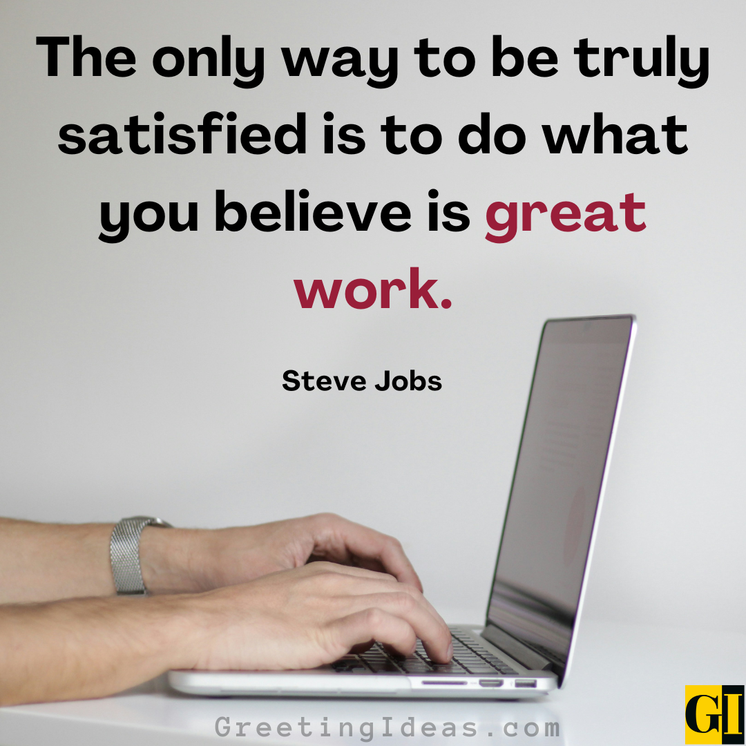 35 Best Love Your Job Quotes To Work Passionately